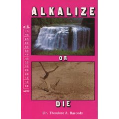 Alkalize or Die
