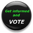 http://i231.photobucket.com/albums/ee117/debra19561/Vote/getinformedandvote.jpg?t=1225815845