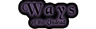 Title : Ways of the Undead