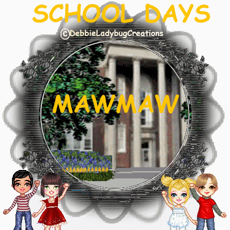 MAWMAW--DEBBIELADYBUGCREATIONS--SCH.gif MAWMAW--DEBBIELADYBUGCREATIONS--SCHOOL DAYS--2.gif picture by DebbieLadybug
