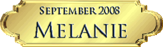 Member of the Month - September 2008 - Melanie