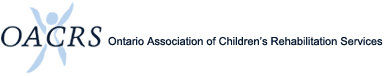 OACRS Ontario Association of Children's Rehabilitation Services