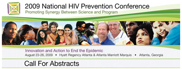 2009 National HIV Prevention Conference Call for Abstracts