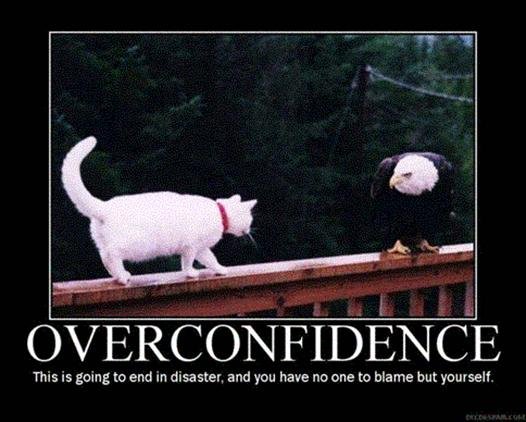 Overconfidence Pictures, Images and Photos