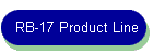 RB-17 Product Line